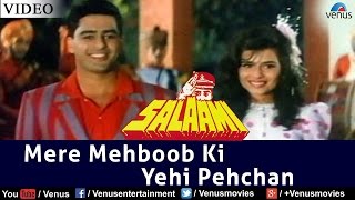 Mere Mehboob Ki Yehi Pehchan (Salaami) - YouTube