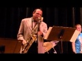 Joyous Reunion, Ernie Watts with the UW River Falls Jazz Ensemble