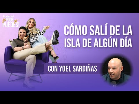 Cómo Salí de la Isla de Algún Día con Yoel Sardiñas