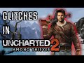 GLITCHES in Uncharted 2: Among Thieves