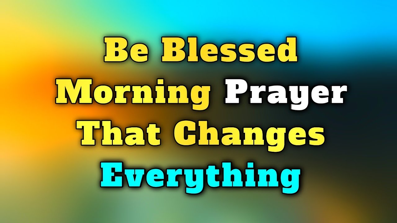 Lord god, I hold tightly to this promise knowing that Your- Morning Prayer Before You Start Your Day