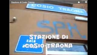 preview picture of video 'Annunci Treni alla Stazione di Cosio Traona'