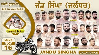 ????[Live] Jandu Singha (Jalandhar) Kabaddi Tournament 16 Nov 2025 | Kabaddi Today live