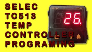 SELEC TC513 TEMP. CONTROLLER PROGRAMMING URDU/HINDI