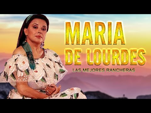 Maria De Lourdes Sus Mejores Exitos - Maria De Lourdes 30 Exitos Rancheros Puras Rancheras Mix