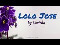 Lolo Jose (Lyrics) - Coritha