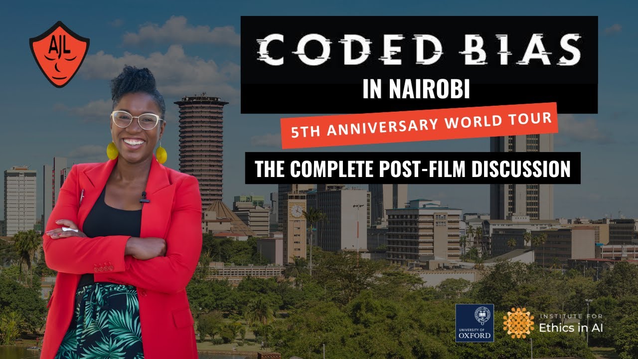 Coded Bias in Nairobi | Full Panel Discussion