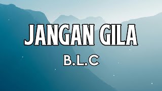 Download lagu Bunga Citra Lestari - Jangan Gila |  Lyric Video mp3