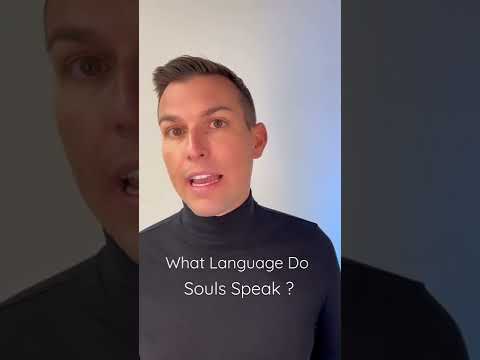What Language Do Souls Speak?