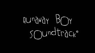 Runaway Boy - Slower Version By Iona McGhie
