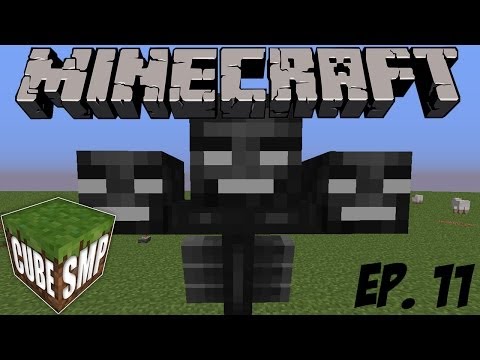 Cube SMP - Minecraft Cube SMP: WITHER FIGHTS! - Episode 11