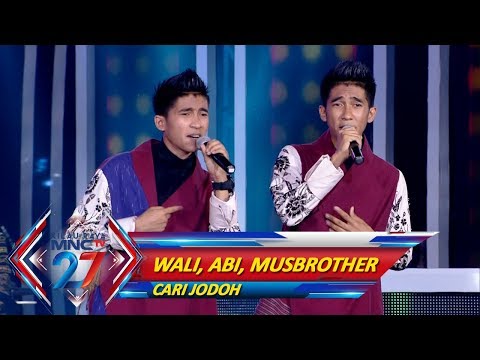 MANTUL! Wali feat Abi, MusBrother KDI [CARI JODOH] - Kilau Raya MNCTV 27 (20/10)