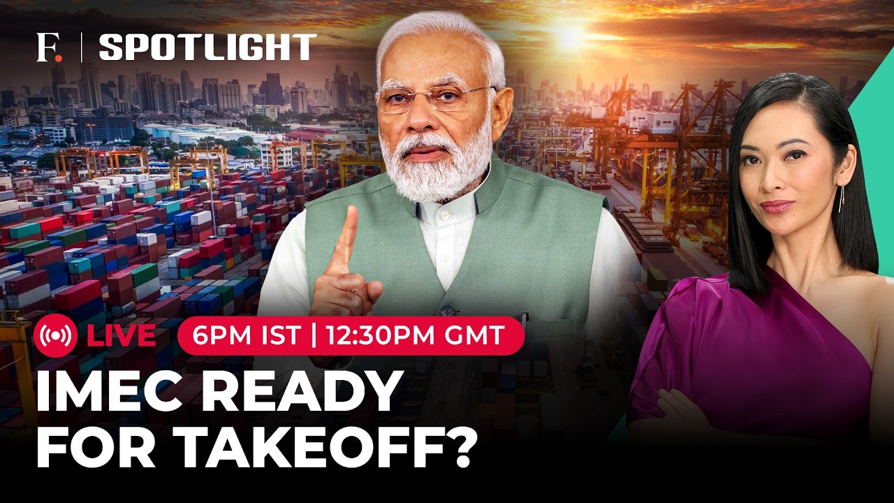 LIVE: Trump Backs IMEC: Can India's Sea-Rail Trade Route to Europe Outlast Wars? | Spotlight