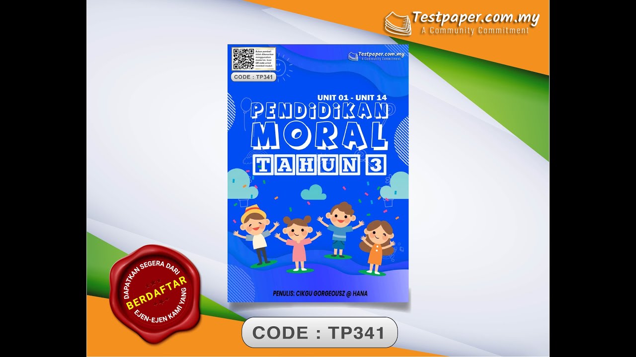 TAHAP 1 : MODUL LATIHAN TOPIKAL PENDIDIKAN MORAL TAHUN 3 (UNIT 1 - UNIT 14)