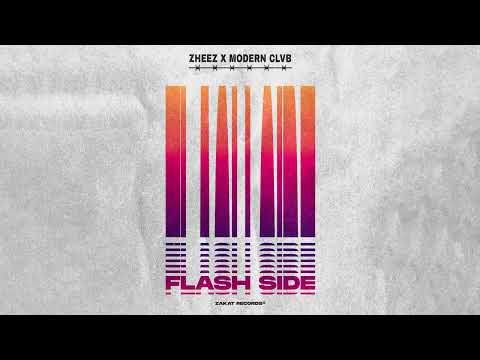 zheez, MODERN CLVB - Flash Side
