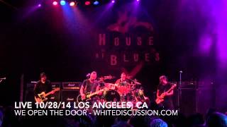 +Live+ We Open the Door - Los Angeles, CA 10/28/2014