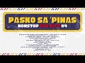 Pasko Sa Pinas Non Stop OPM Hits Vol 4