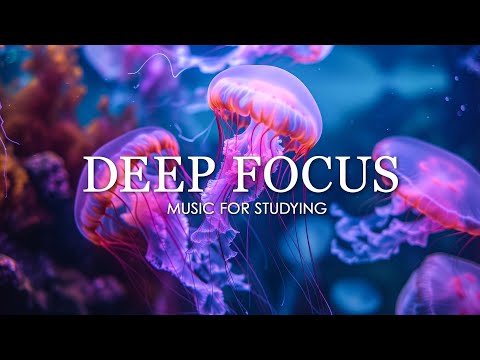 Deep Focus Music To Improve Concentration - 12 Hours of Ambient Study Music to Concentrate #650