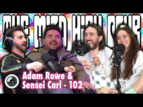 The Mild High Club x Adam Rowe & Sensei Carl - 102