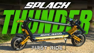 SPLACH Thunder - FIRST Ride & Impressions