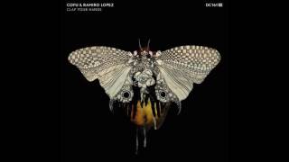 Coyu & Ramiro Lopez - Clap Your Hands (Original Mix)