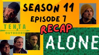 ALONE Season 11 Episode 7 Recap!