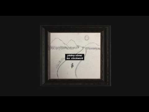 lex clockwork - piękny obraz