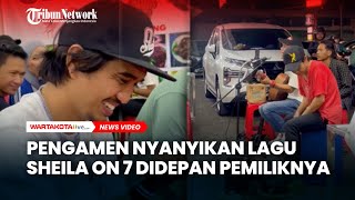 Download lagu Desta Rekam Momen Pengamen Nyanyikan Lagu Sheila on 7 Didepan Pemilik Lagunya mp3