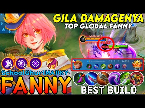 gameplay fanny top 1 global | Fanny by SchoolGhurlMARKY. 1xhit hilang | fanny best build - MBB