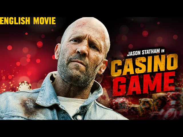 Jason Statham In CASINO GAME - New Action Movie | Hollywood English Action Movie | Free Movies SDDEFAULT Thumbnail