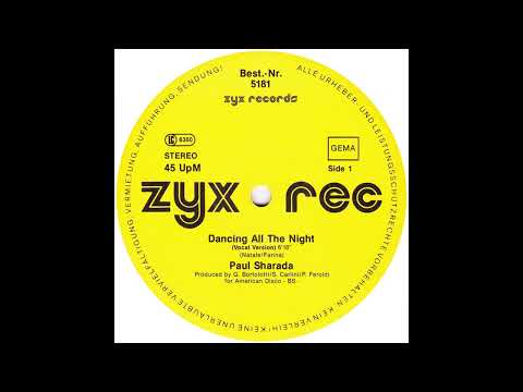 Paul Sharada ‎– Dancing All The Night (Italo-Disco)