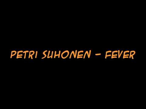 Petri Suhonen - Fever