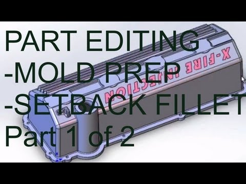 E14 SolidWorks 2012 - Advanced part editing for Mold Design