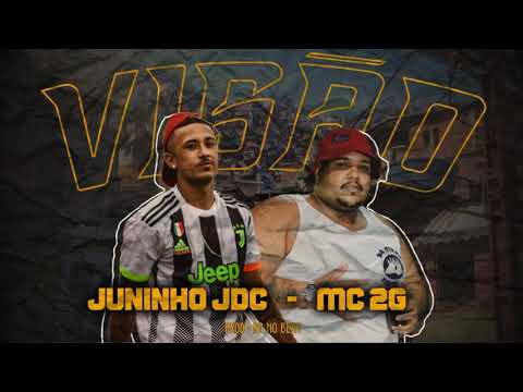 JUNINHO JDC FEAT MC 2G - VISÃO (RG NO BEAT)