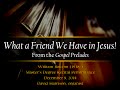 William Bolcom - What a Friend We Have in Jesus!