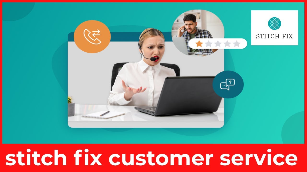 How to Contact Stitch Fix Customer Service – Phone Number & Returns Help