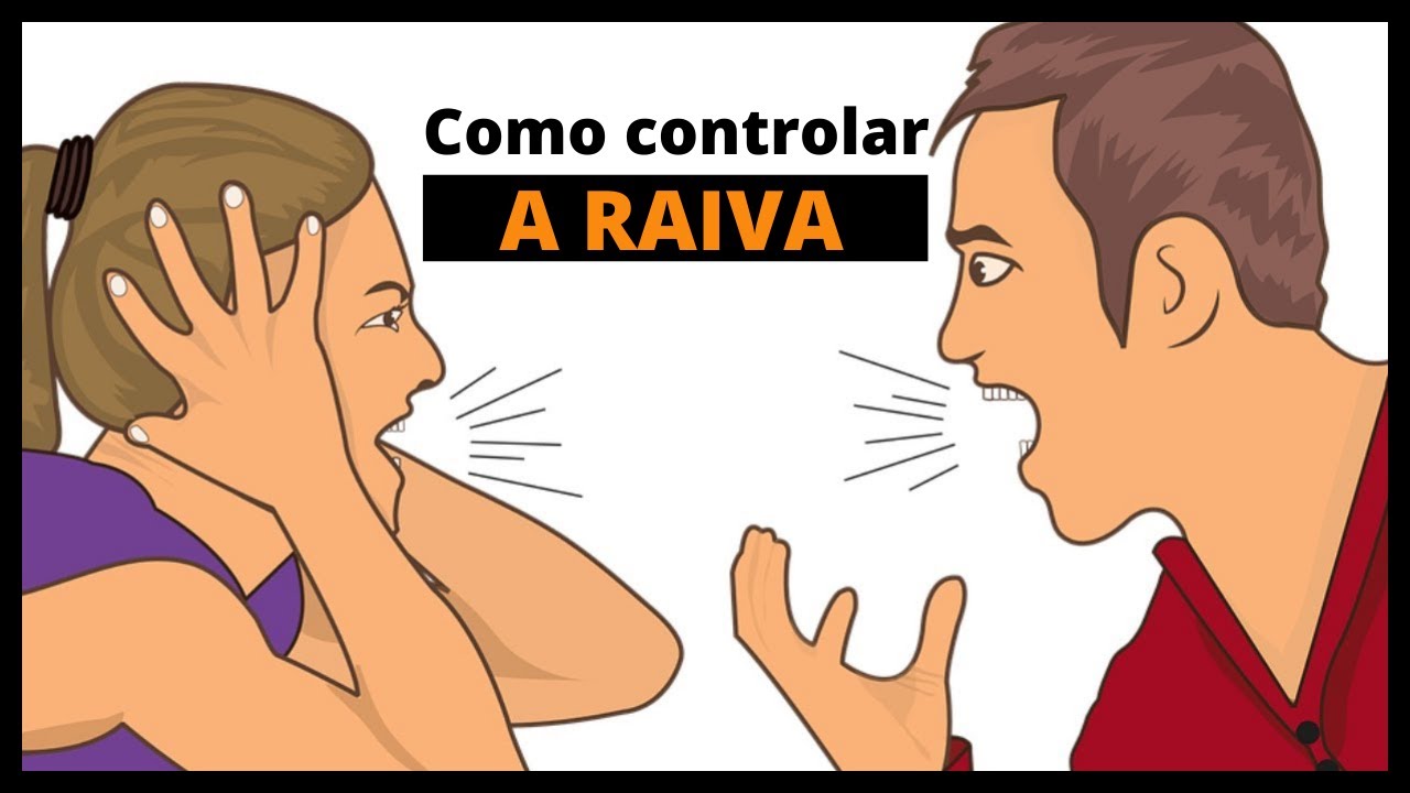 Como controlar a raiva e manter a calma?