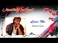 Michael Cretu - Love Me 