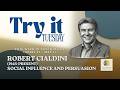Try It Tuesday | Robert Cialdini | Why We Say Yes