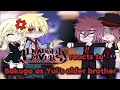 Diabolik Lovers Reacts To Katsuki Bakugo As Yui S Older Brother