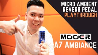 Video thumbnail for Mooer A7 Ambiance - Sound Demo Playthrough by Guitar Emerge