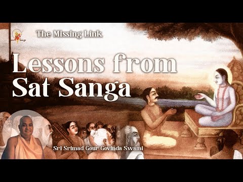 Lessons from Sat sanga