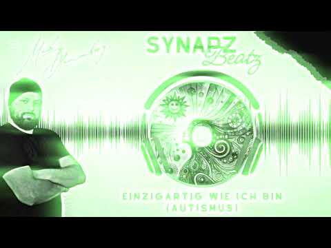 SynapzBeatz - Einzigartig wie ich bin