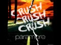 Paramore-CrushCrushCrush(Audio) 