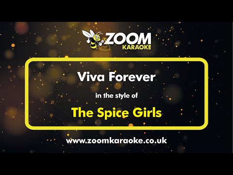 The Spice Girls - Viva Forever - Karaoke Version from Zoom Karaoke