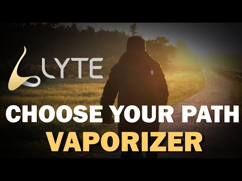 LYTE Vapes | PATH Vaporizer für Kräuter 🌿 | CHOOSE YOUR PATH