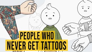 The Psychology of People Who Never Get Tattoos