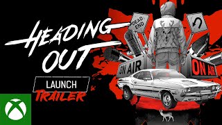 Heading Out - Xbox Launch Trailer | Xbox Series X|S Trailer