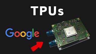 Tensor Processing Units (TPUs) Explained