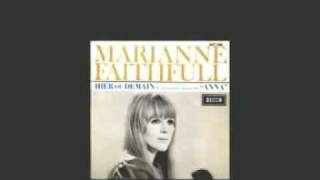 MARIANNE FAITHFULL - HIER OU DEMAIN